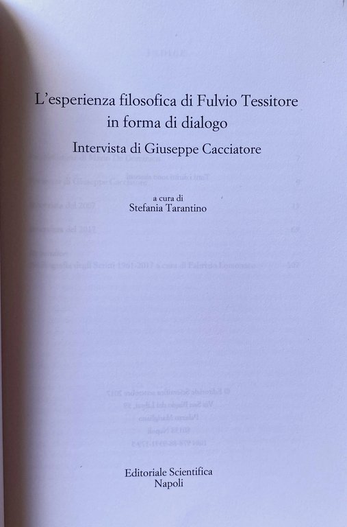 L'ESPERIENZA FILOSOFICA DI FULVIO TESSITORE IN FORMA DI DIALOGO. INTERVISTA …