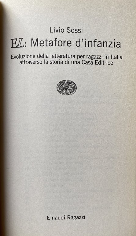 EL: METAFORE D'INFANZIA. EVOLUZIONE DELLA LETTERATURA PER RAGAZZI IN ITALIA …