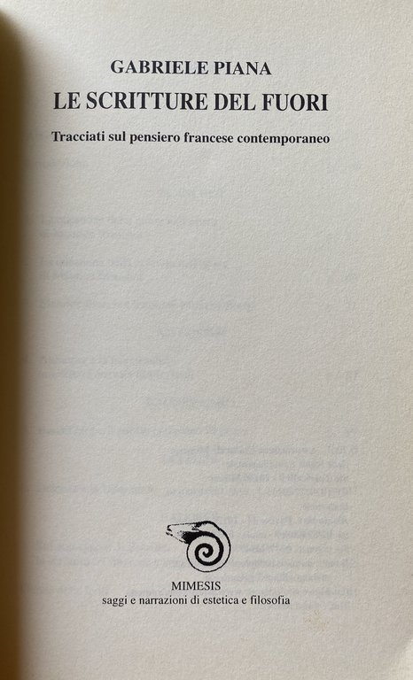 LE SCRITTURE DEL FUORI. TRACCIATI SUL PENSIERO FRANCESE CONTEMPORANEO