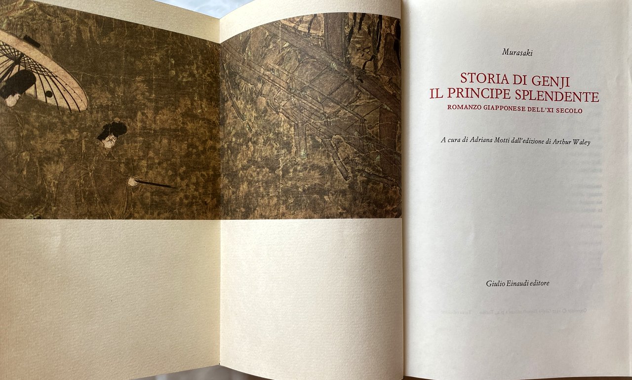 STORIA DI GENJI IL PRINCIPE SPLENDENTE. ROMANZO GIAPPONESE DELL'XI SECOLO. …