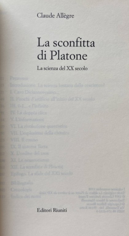 LA SCONFITTA DI PLATONE. LA SCIENZA DEL XX SECOLO