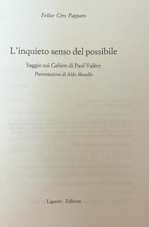 L'INQUIETO SENSO DEL POSSIBILE. SAGGIO SUI CAHIERS DI PAUL VALÉRY