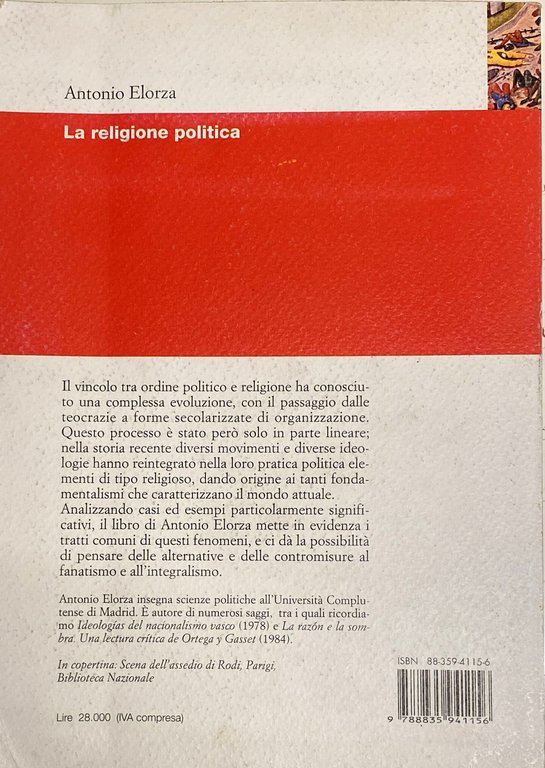 LA RELIGIONE POLITICA. I FONDAMENTALISMI