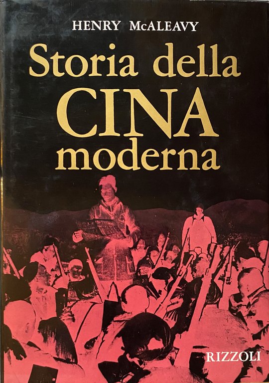 STORIA DELLA CINA MODERNA