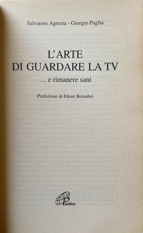 L'ARTE DI GUARDARE LA TV E RIMANERE SANI