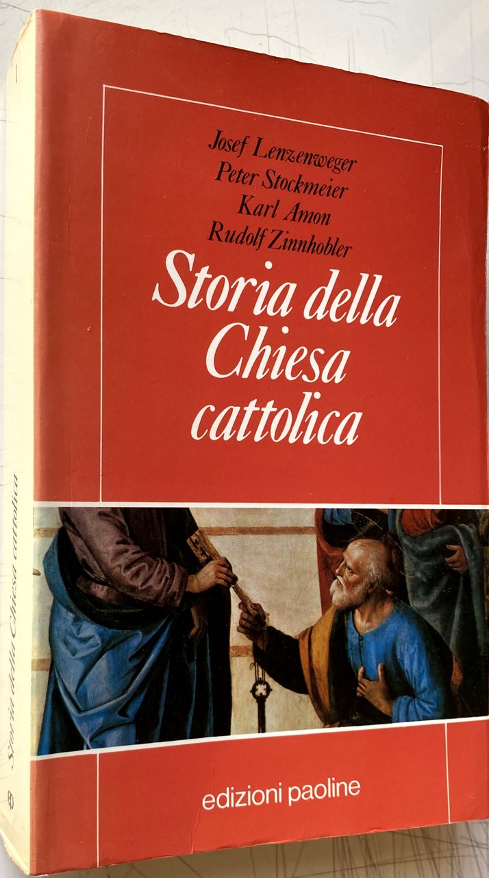 STORIA DELLA CHIESA CATTOLICA