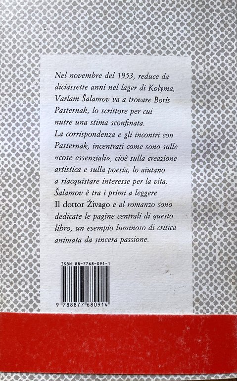 PAROLE SALVATE DALLE FIAMME. LETTERE 1952-1956. RICORDI DI V. SALAMOV