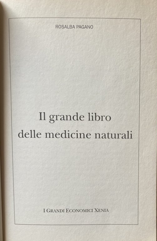 IL GRANDE LIBRO DELLE MEDICINE NATURALI