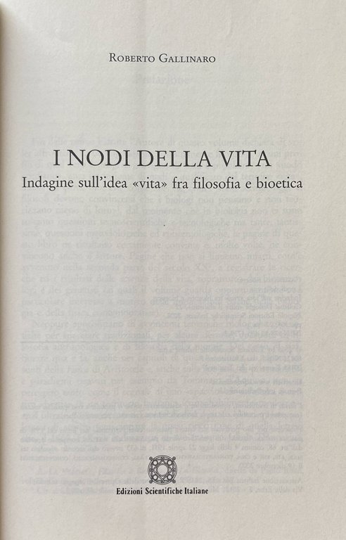 I NODI DELLA VITA. INDAGINE SULL'IDEA DI VITA TRA FILOSOFIA …