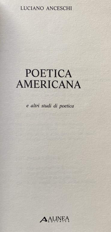 POETICA AMERICANA E ALTRI STUDI DI POETICA