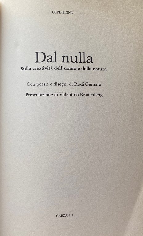 DAL NULLA. SULLA CREATIVITÀ DELL'UOMO E DELLA NATURA