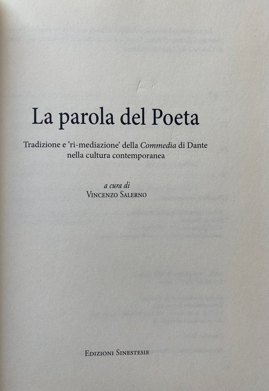 LA PAROLA DEL POETA. TRADIZIONE E 'RI-MEDIAZIONE' DELLA COMMEDIA DI …