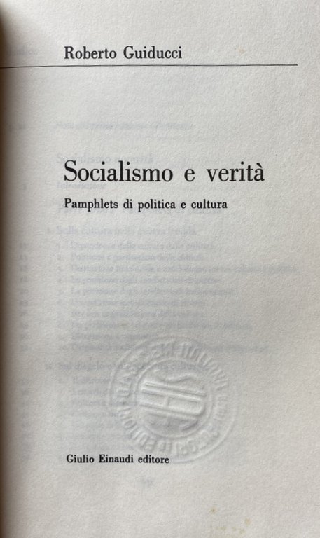 SOCIALISMO E VERITÀ. PAMPLHETS DI POLITICA E CULTURA