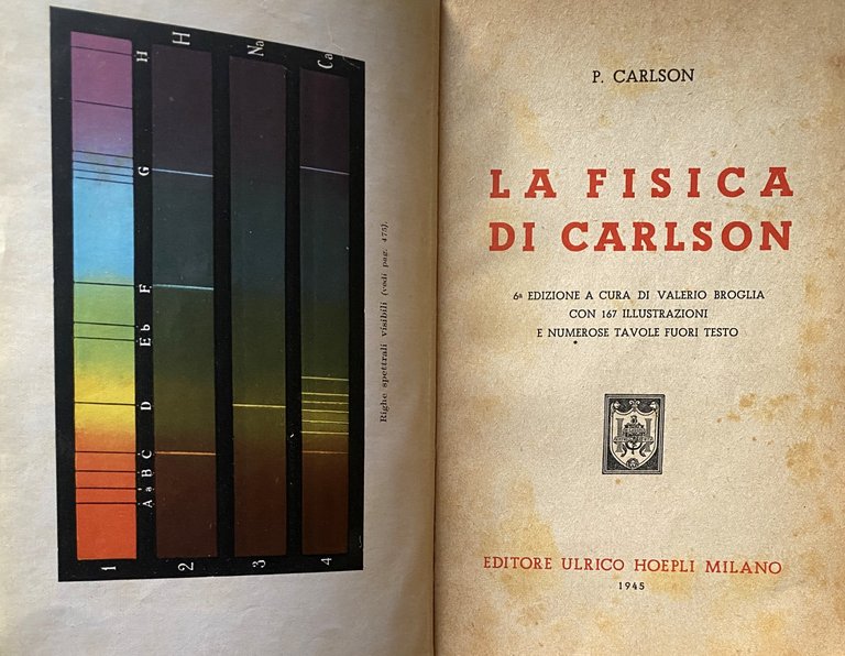 LA FISICA DI CARLSON. (LA FISICA MODERNA RESA ACCESSIBILE A …