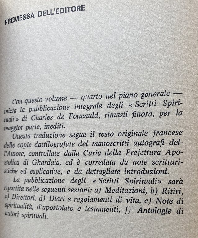 SCRITTI SPIRITUALI. MEDITAZIONI SUI PASSI DEI VANGELI RELATIVI A DIO …