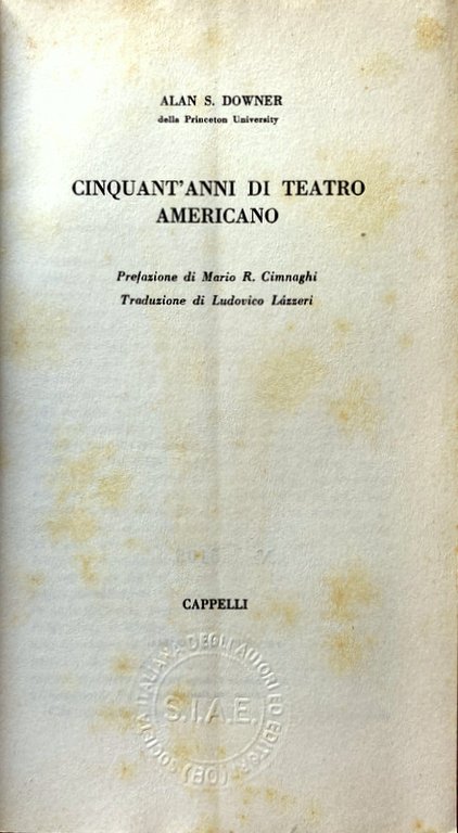 CINQUANT'ANNI DI TEATRO AMERICANO