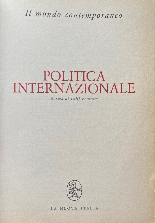 POLITICA INTERNAZIONALE: IL MONDO CONTEMPORANEO