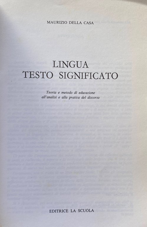 LINGUA, TESTO, SIGNIFICATO. TEORIA E METODO DI EDUCAZIONE ALL'ANALISI E …