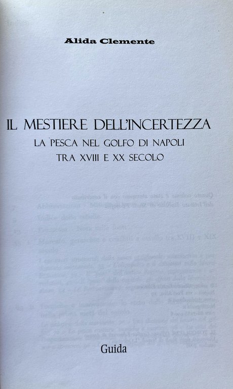 IL MESTIERE DELL'INCERTEZZA. LA PESCA NEL GOLFO DI NAPOLI TRA …