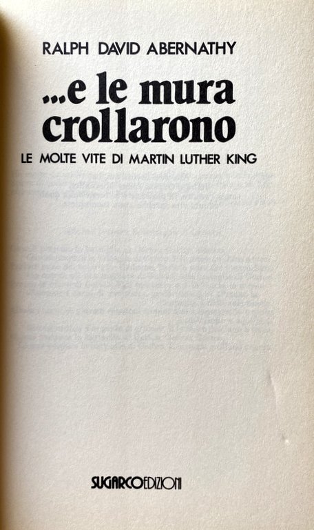 ...E LE MURA CROLLARONO. LE MOLTE VITE DI MARTIN LUTHER …