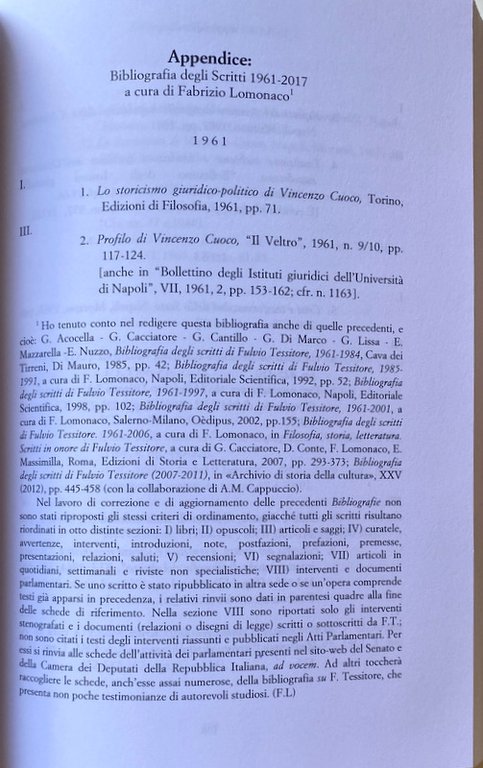 L'ESPERIENZA FILOSOFICA DI FULVIO TESSITORE IN FORMA DI DIALOGO. INTERVISTA …