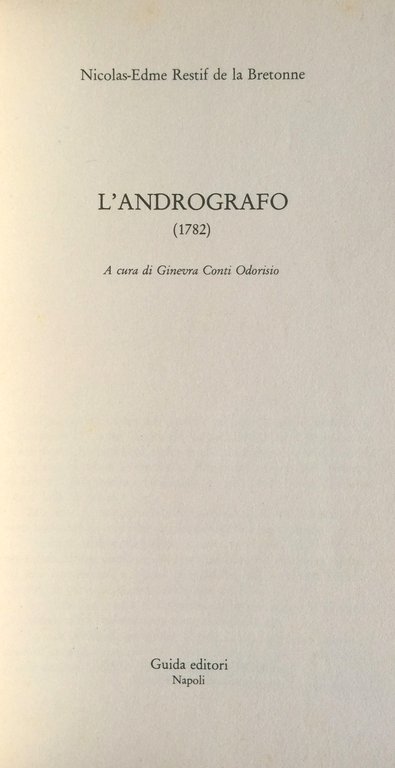 L'ANDROGRAFO (1782).