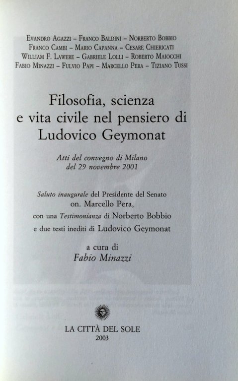 FILOSOFIA, SCIENZA E VITA CIVILE NEL PENSIERO DI LUDOVICO GEYMONAT