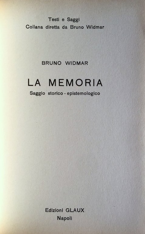 LA MEMORIA. SAGGIO STORICO-EPISTEMOLOGICO