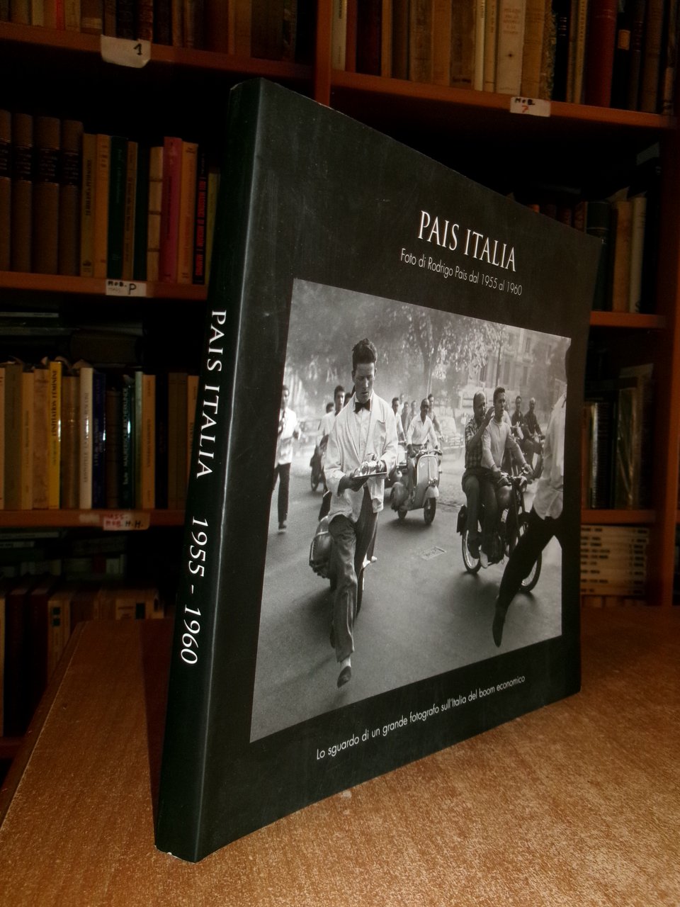 PAIS ITALIA. Fotografie di Rodrigo Pais dal 1955 al 1960. …