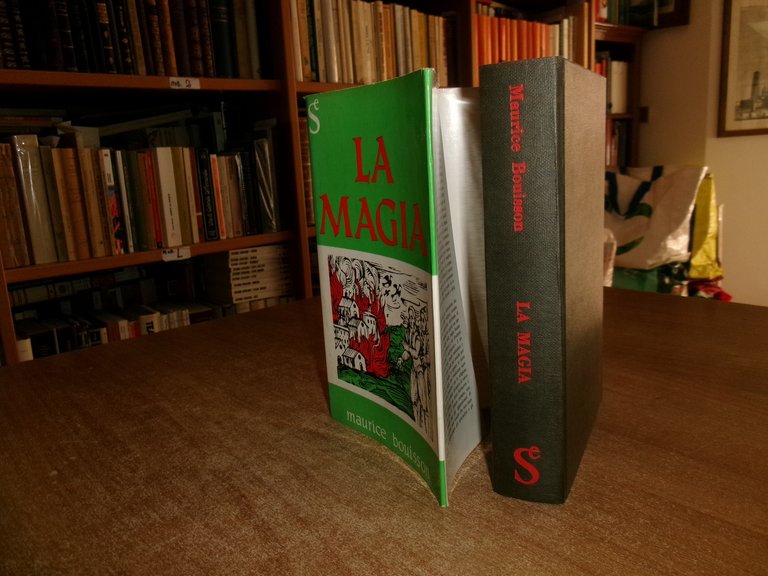 (Esoterismo/Occultismo) LA MAGIA: Riti e Storia. MAURICE BOUISSON 1962