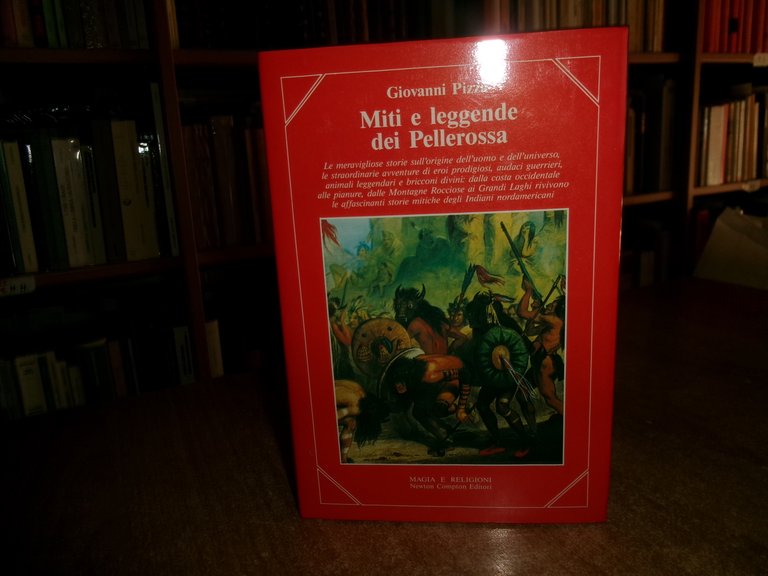 Miti e Leggende dei Pellerossa. GIOVANNI PIZZA 1988