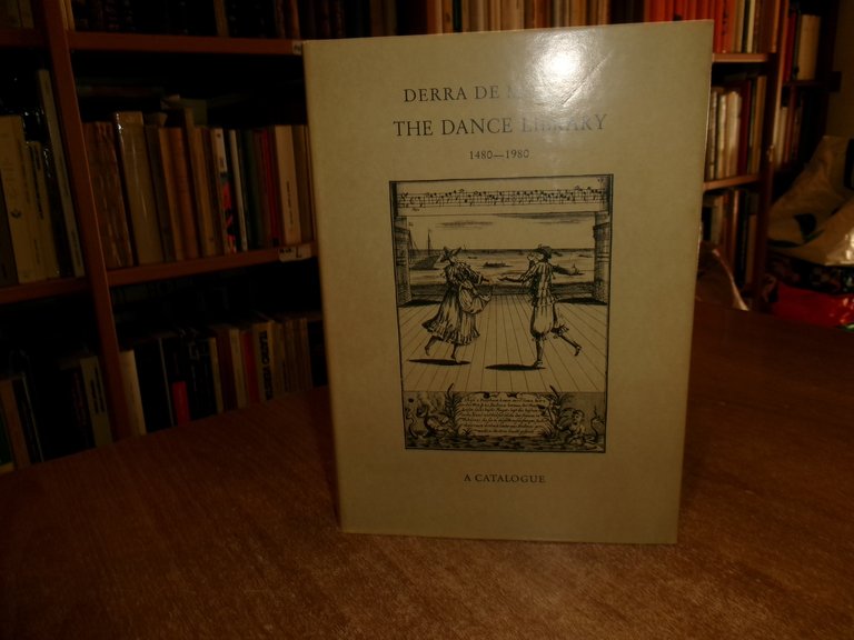 The Dance Library (1480-1980). DERRA DE MORODA 1982