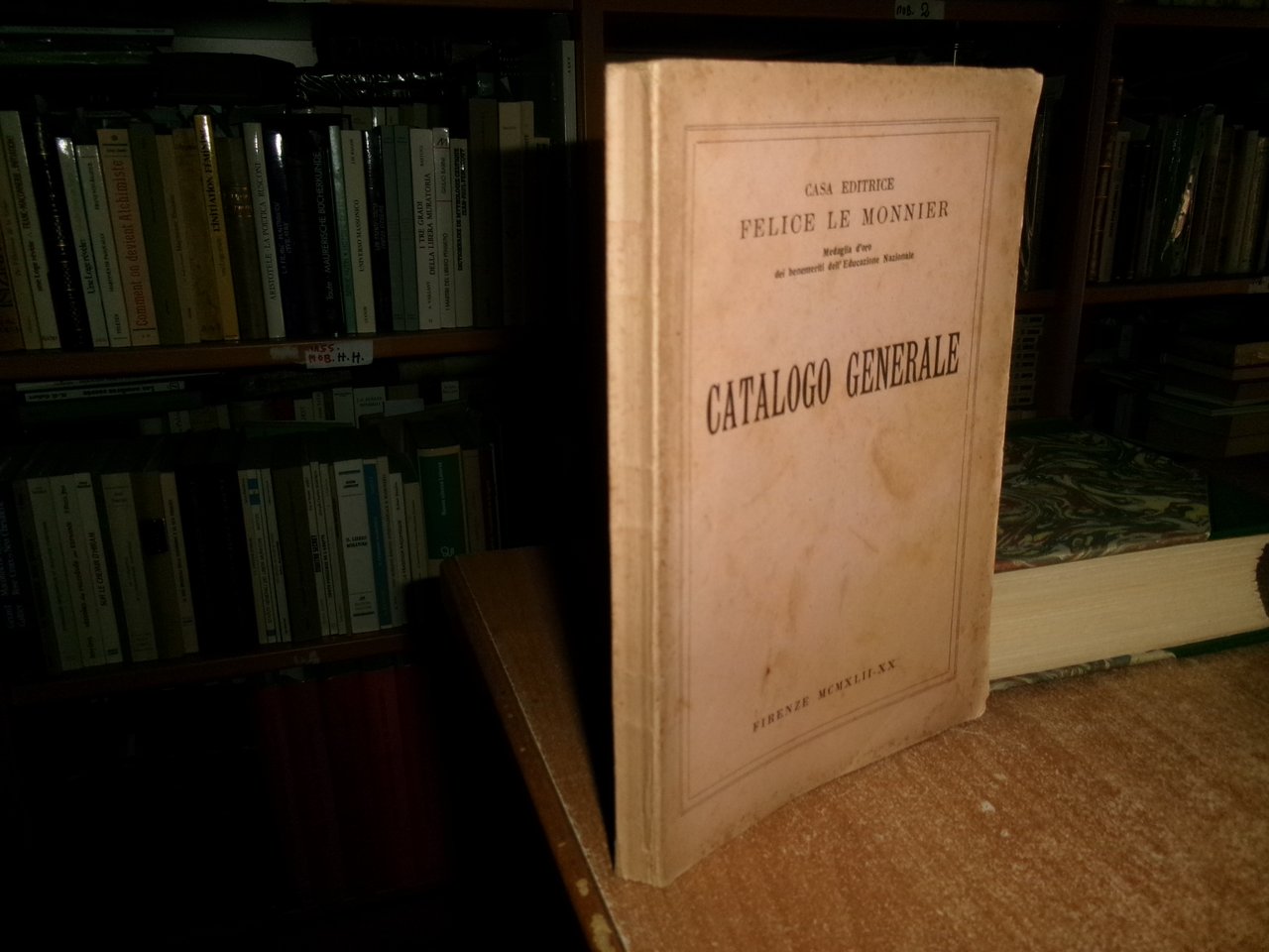 CATALOGO GENERALE Casa Editrice FELICE LE MONNIER 1942