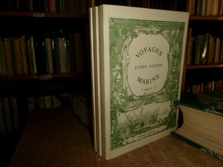 VOYAGES - MARINES. Livres et manuscrits anciens. THOMAS SCHELER 1992/93/94