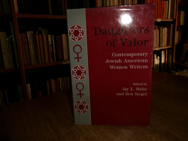Daughters of Valor. Contemporary Jewish American Women Writers. JAY L. …