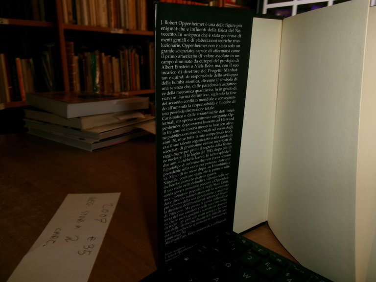 ABRAHAM PAIS. OPPENHEIMER. Dalla bomba atomica alla guerra fredda... 2007
