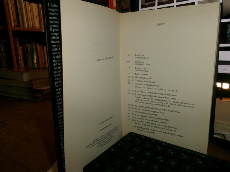 ABRAHAM PAIS. OPPENHEIMER. Dalla bomba atomica alla guerra fredda... 2007