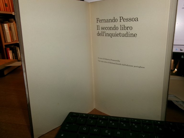 PESSOA. Il secondo libro dell' inquietudine 2013