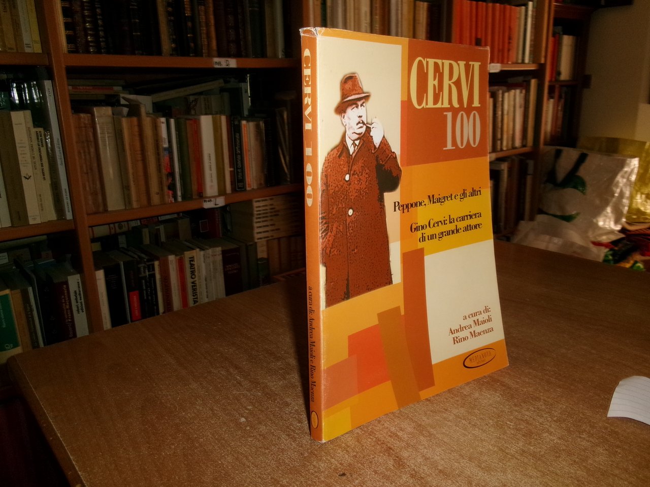 CERVI 100. Peppone, Maigret e gli altri... ANDREA MAIOLI - …