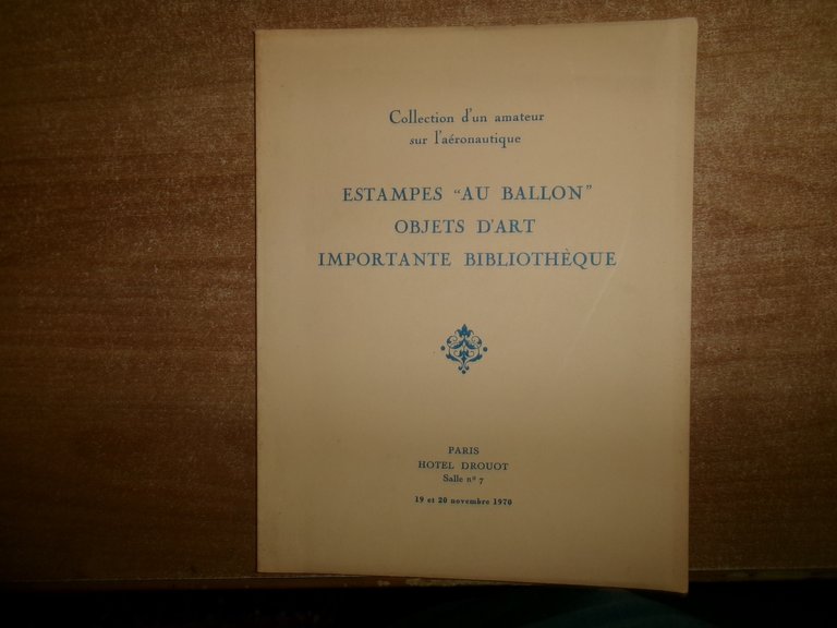 Estampes "Au Ballon" Objets d' Art Importante Bibliothèque. HOTEL DROUOT …
