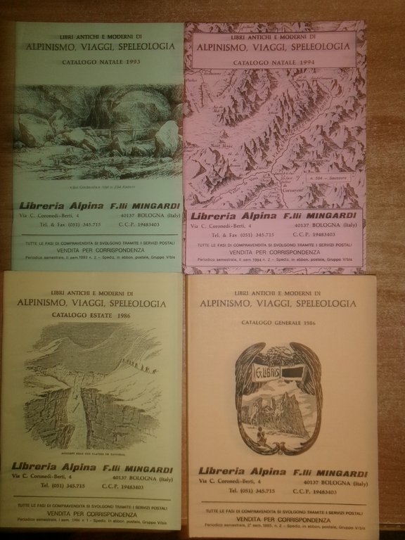 40 cataloghi di libri antichi... Alpinismo Viaggi Speleologia. LIBRERIA ALPINA …