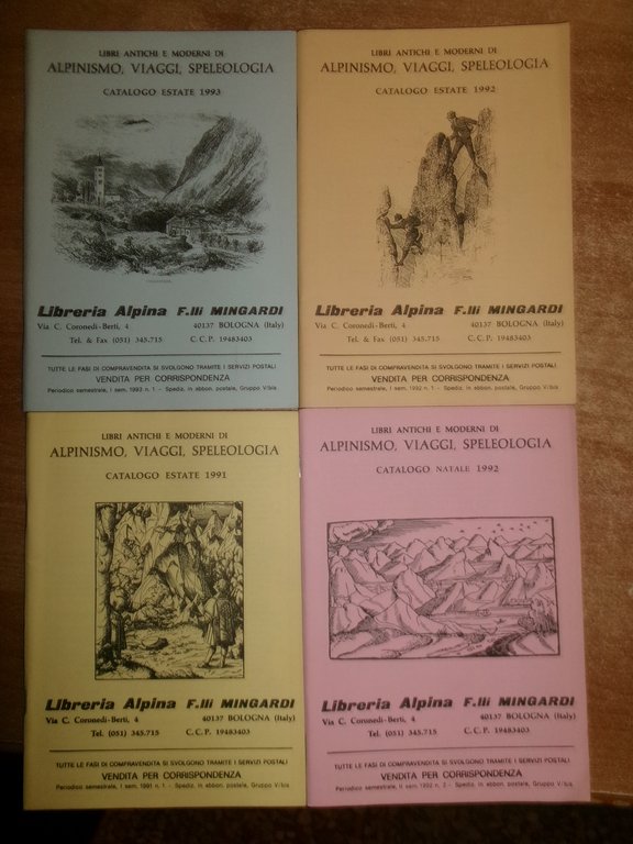 40 cataloghi di libri antichi... Alpinismo Viaggi Speleologia. LIBRERIA ALPINA …