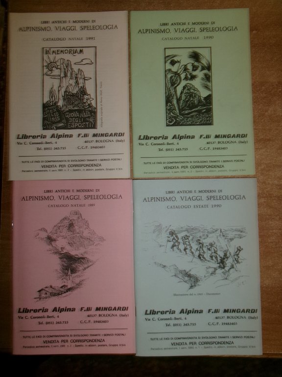 40 cataloghi di libri antichi... Alpinismo Viaggi Speleologia. LIBRERIA ALPINA …