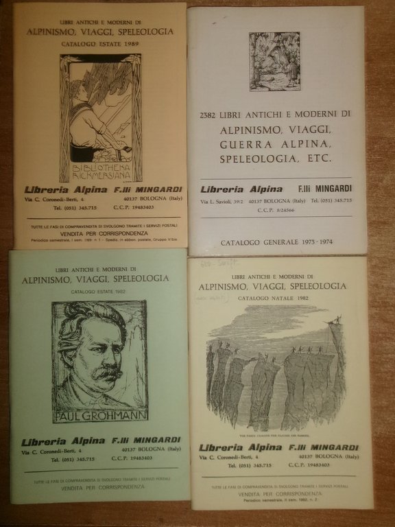 40 cataloghi di libri antichi... Alpinismo Viaggi Speleologia. LIBRERIA ALPINA …