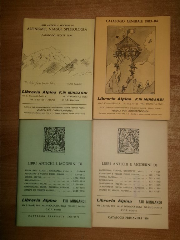 40 cataloghi di libri antichi... Alpinismo Viaggi Speleologia. LIBRERIA ALPINA …