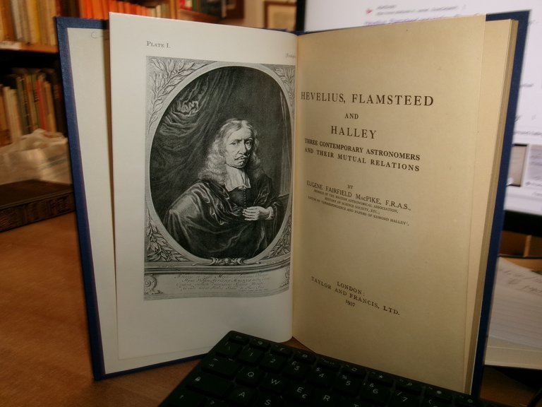 HEVELIUS, FLAMSTEED and HALLEY Three Contemporary Astronomers...EUGENE FAIRFIELD