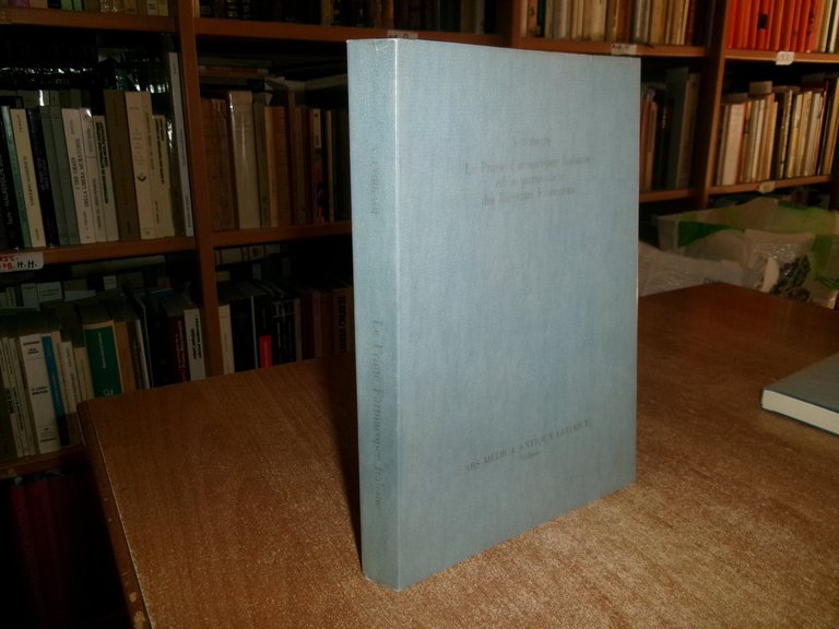 Le Prime Farmacopee Italiane...dei Ricettari Fiorentini memoria A. Corradi 1984