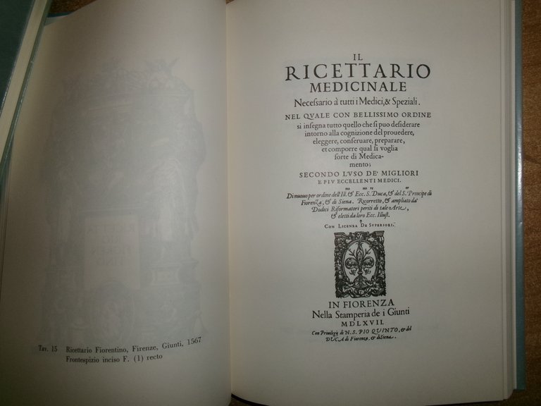 Le Prime Farmacopee Italiane...dei Ricettari Fiorentini memoria A. Corradi 1984