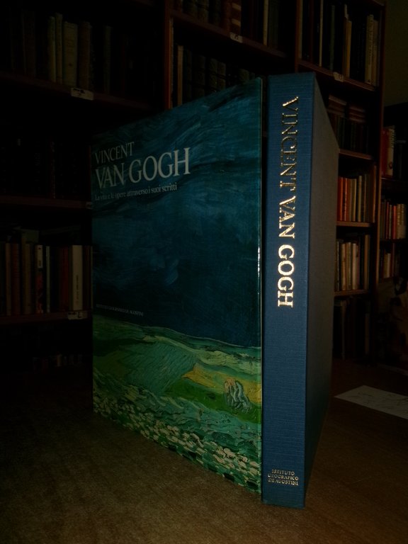 VINCENT VAN GOGH. La vita e le opere attraverso i …