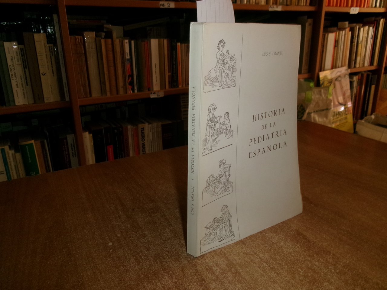 HISTORIA DE LA PEDIATRÍA ESPAÑOLA. LUIS S. GRANJEL 1965